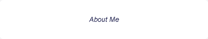 About Me